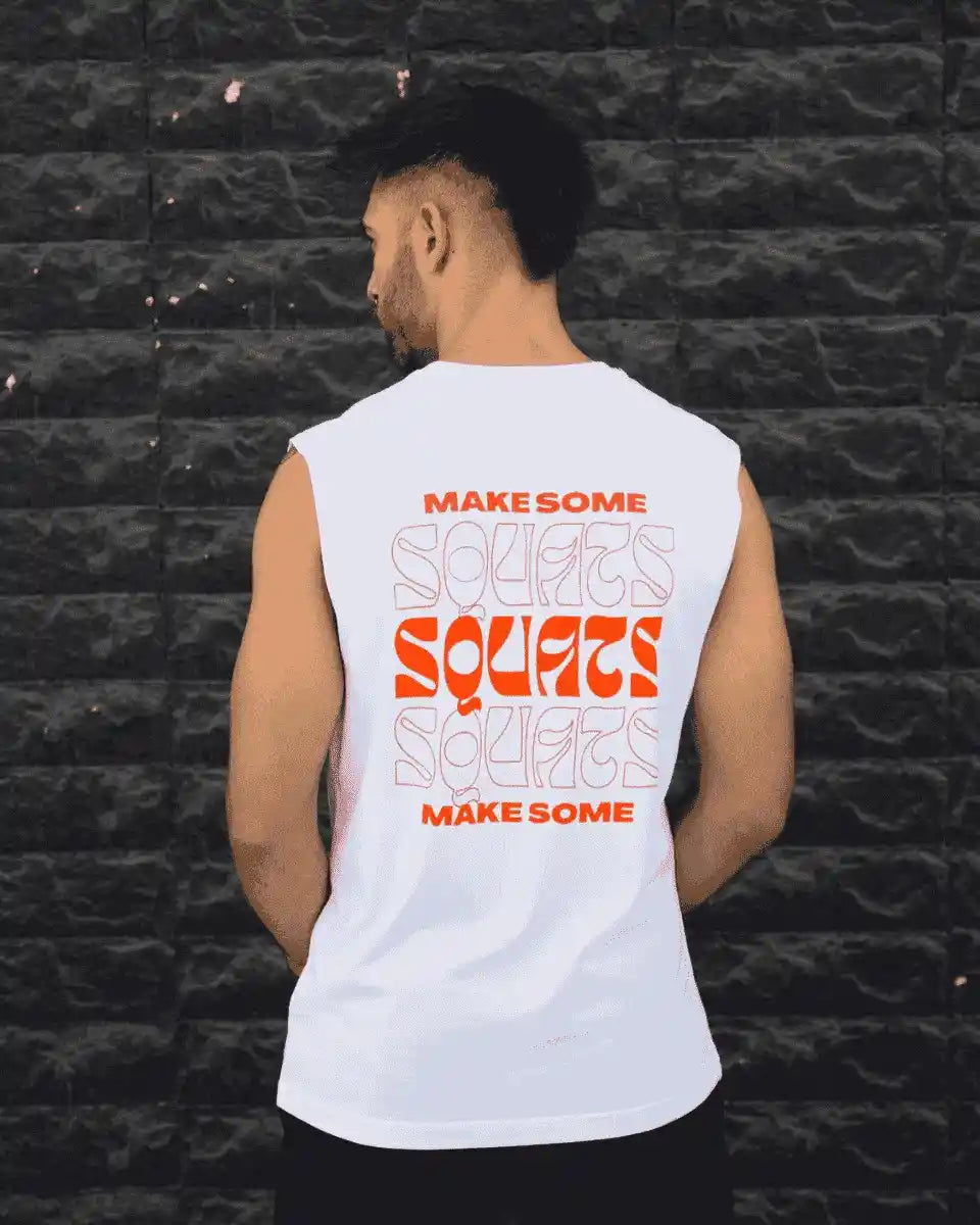 MAKE SOME SQUATS - CAMISETA BLANCA UNISEX